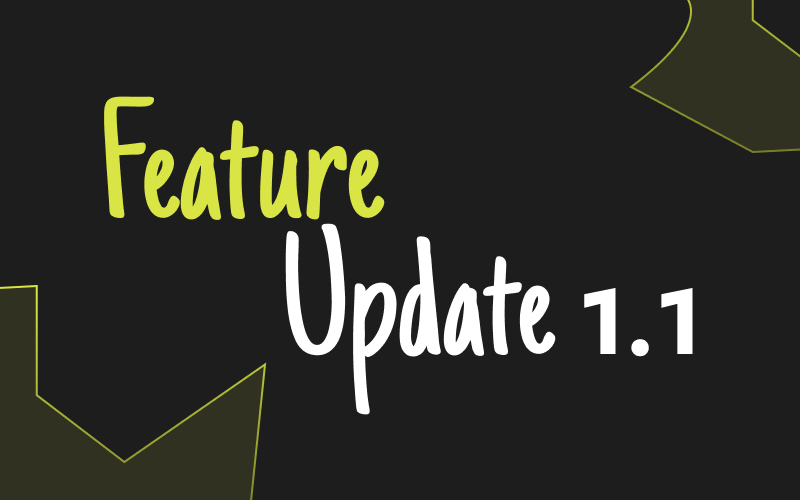 Feature Update 1.1